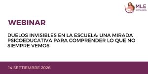 conv_online_MLE_webinar_duelos_invisibles_escuela